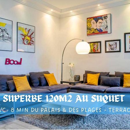 Superbe 120M2 Au Suquet - Property With Style Кан Екстериор снимка
